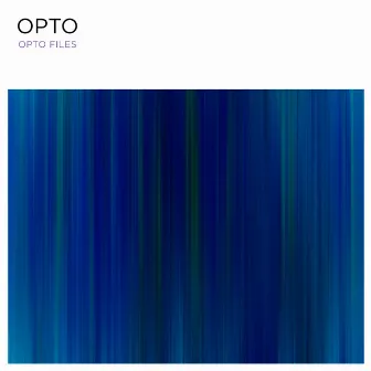 Opto Files by Opiate