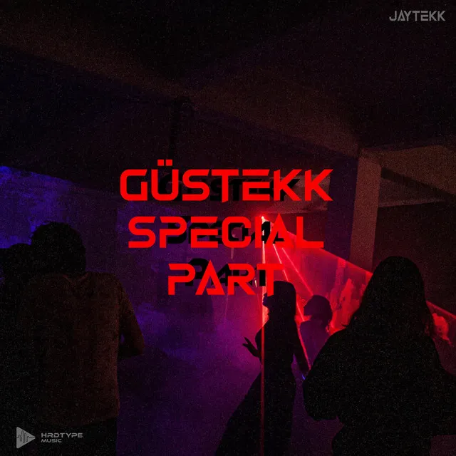 Güstekk Special Part