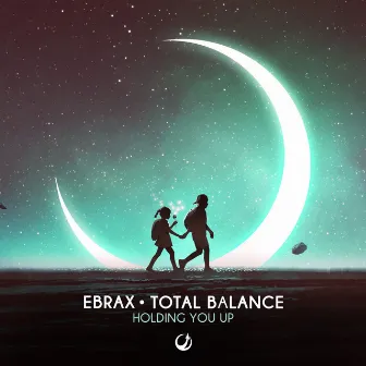 Holding You Up by Ebrax