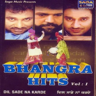 Dil Sade Na Karde-Bhangra Hits Vol-1 by Charanjit Ahuja