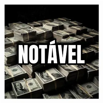 Notavel by RARIDADE