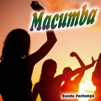 Macumba - Single by La Banda Pachanga