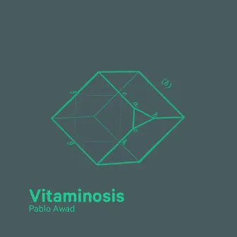 Vitaminosis by Pablo Awad