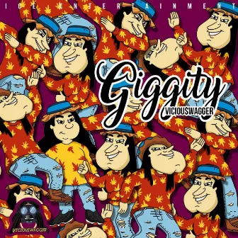 Giggity by Viciou$wagger