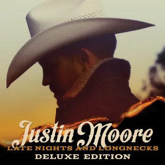 Late Nights And Longnecks (Deluxe Edition) by Justin Moore