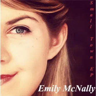 Small Town by Emily McNally