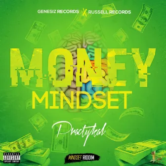 Money Mindset by Tweedy Flamz