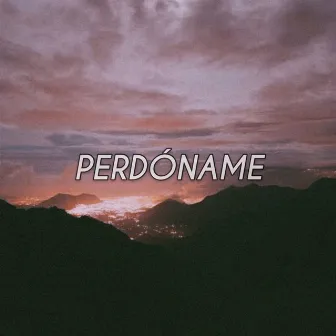 Perdóname by ILIW