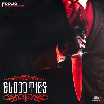 Blood Ties by Wam SpinThaBin