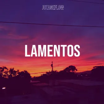 Lamentos by JotageFlow