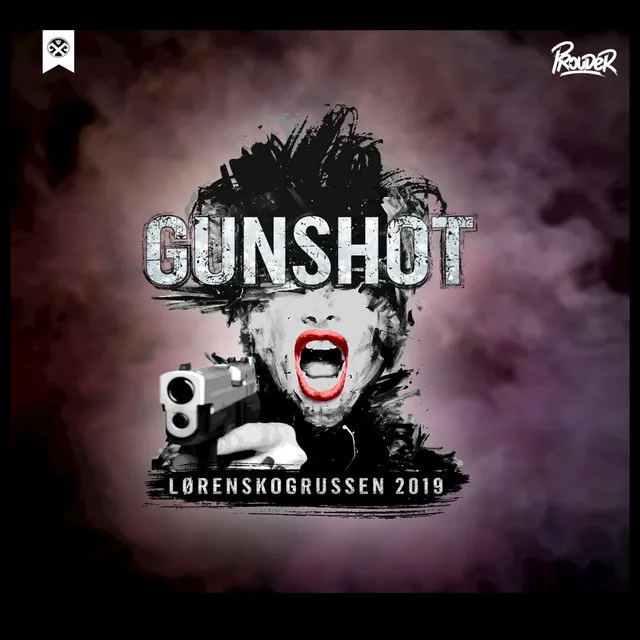 GUNSHOT 2019