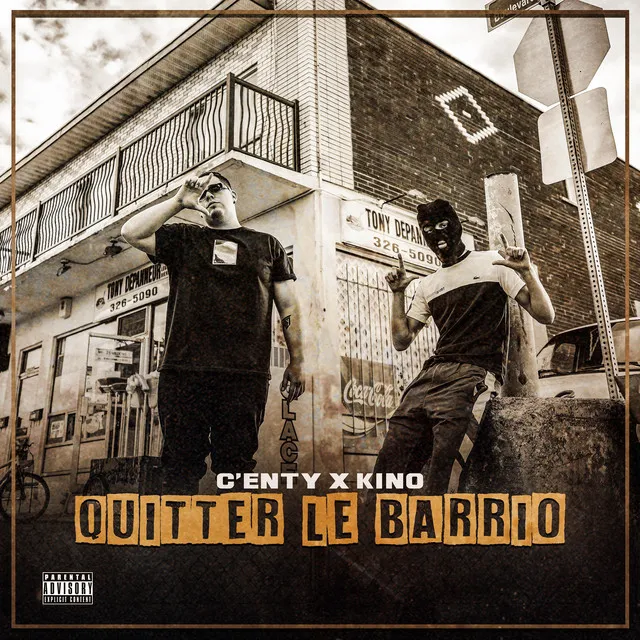 Quitter Le Barrio