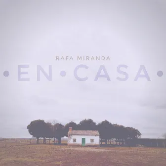 En Casa by Rafa Miranda