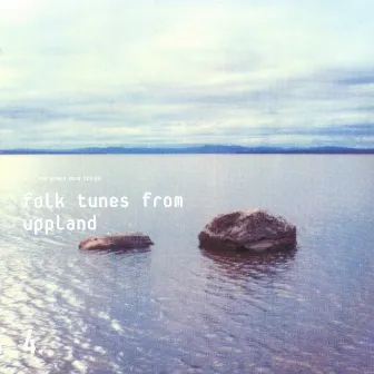 Folk Tunes From Uppland by Eric Sahlström