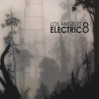 Los Angeles Electric 8 Plays Shostakovich, Mendelssohn, Braddock, Siegel, and Kohl by Los Angeles Electric 8