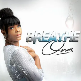 Breathe by Onos