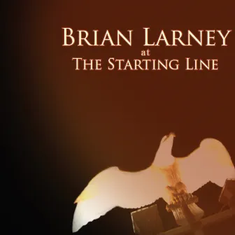 At the Starting Line by Brian Larney