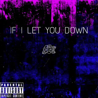 If I Let You Down by Koda