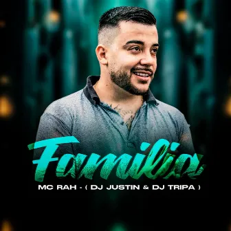 Familia by DJ Justin