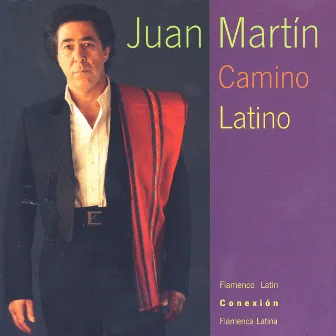 Camino Latino by Juan Martin