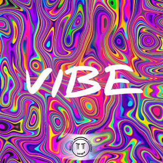 Vibe by Dirty Doses