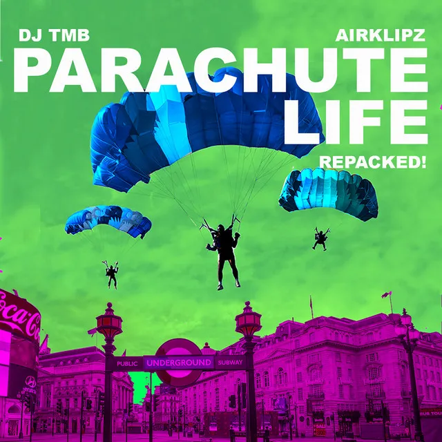 Parachute Life Repacked! (Remix)