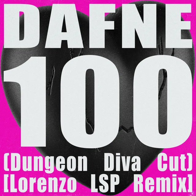 100 (Dungeon Diva Cut) - Remix