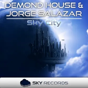 Sky City by Demond House