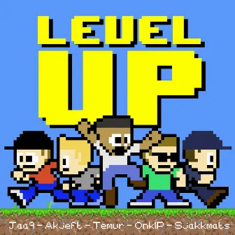 Level Up by Jaa9