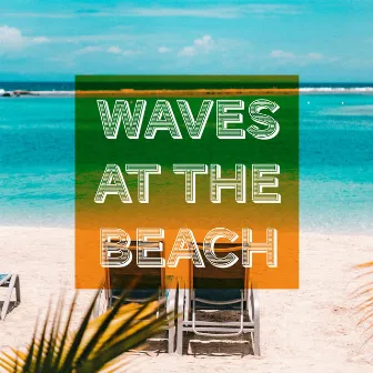 Waves at the Beach by Ocean Waves Therapy