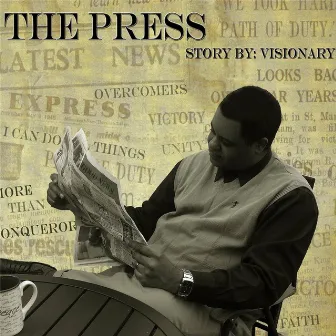 The Press by Visionary