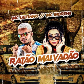 Ratão Malvadão by Mc Laifinho