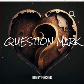 Question Mark by Unknown Artist