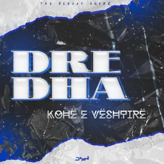 KOHË E VËSHTIRË by Dredha