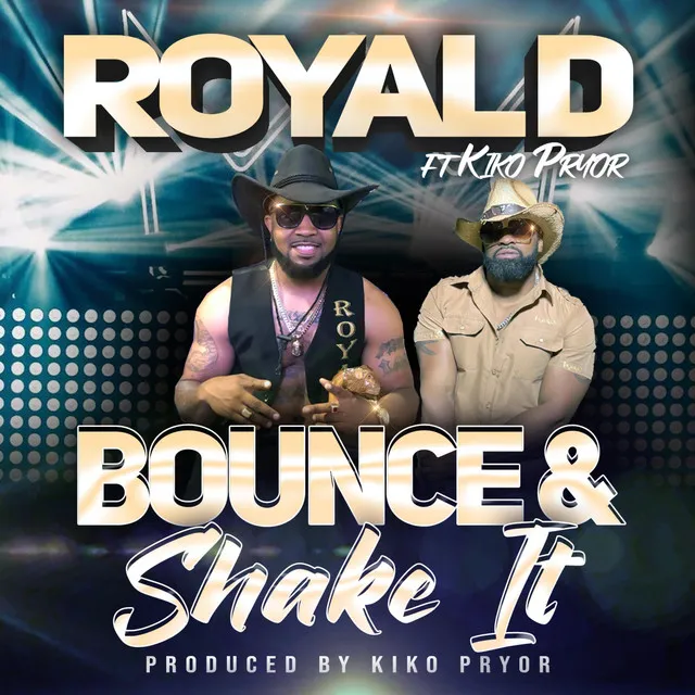 Bounce & Shake It