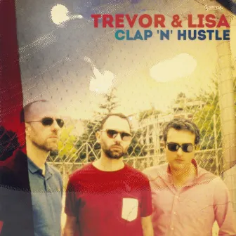 Clap 'N' Hustle by Trevor & Lisa