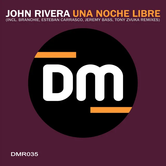 Una Noche Libre - Tony Zvuka Works Remix