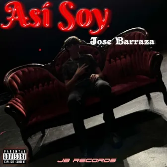 Asi Soy by Jose Barraza