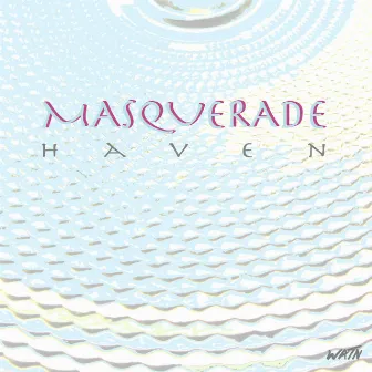 Haven by Masquerade