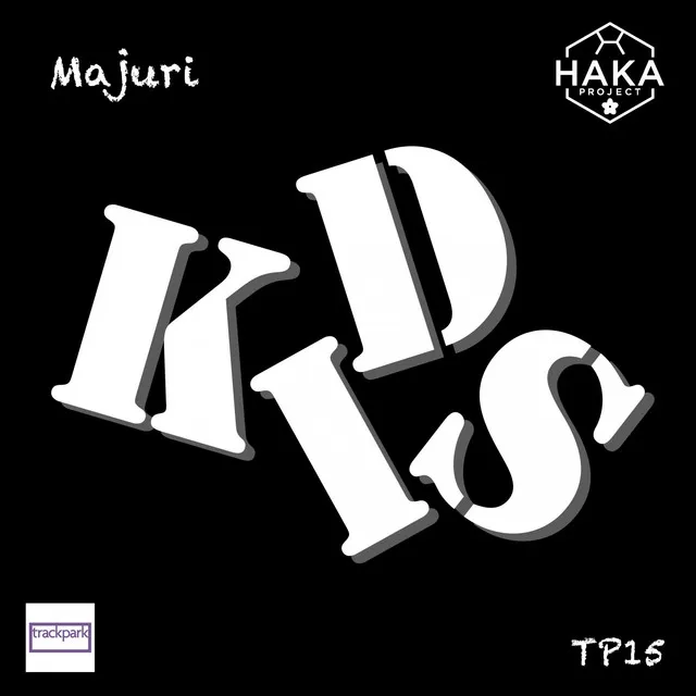 Kids - HAKA project mix