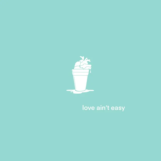 Love Aint Easy