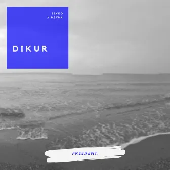 Dikur by SINKRO