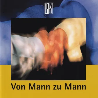 Von Mann zu Mann by Don Newby