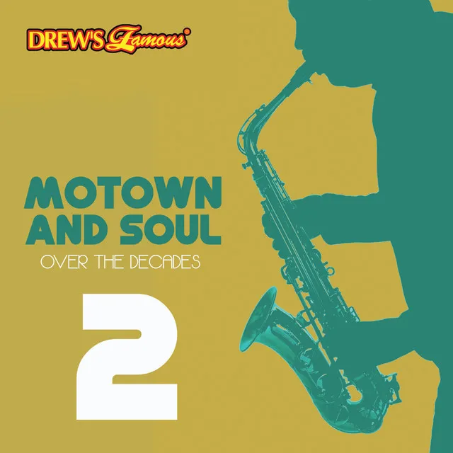 Motown and Soul: Over the Decades, Vol. 2