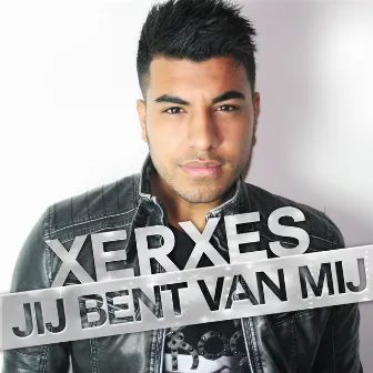 Jij Bent Van Mij by Xerxes