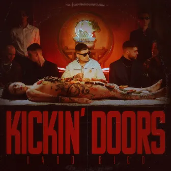 KICKIN’ DOORS by Hard Rico