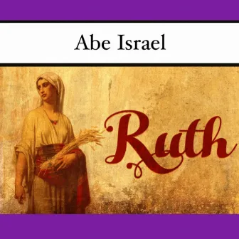 Ruth by Abe Israel