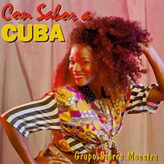 Con Sabor a Cuba by Grupo Sierra Maestra