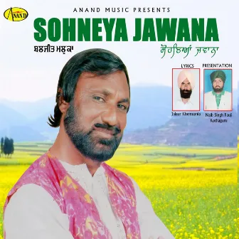 Sohneya Jawana by Baljeet Maluka