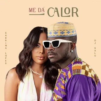 Me Dá Calor by Dj Salu